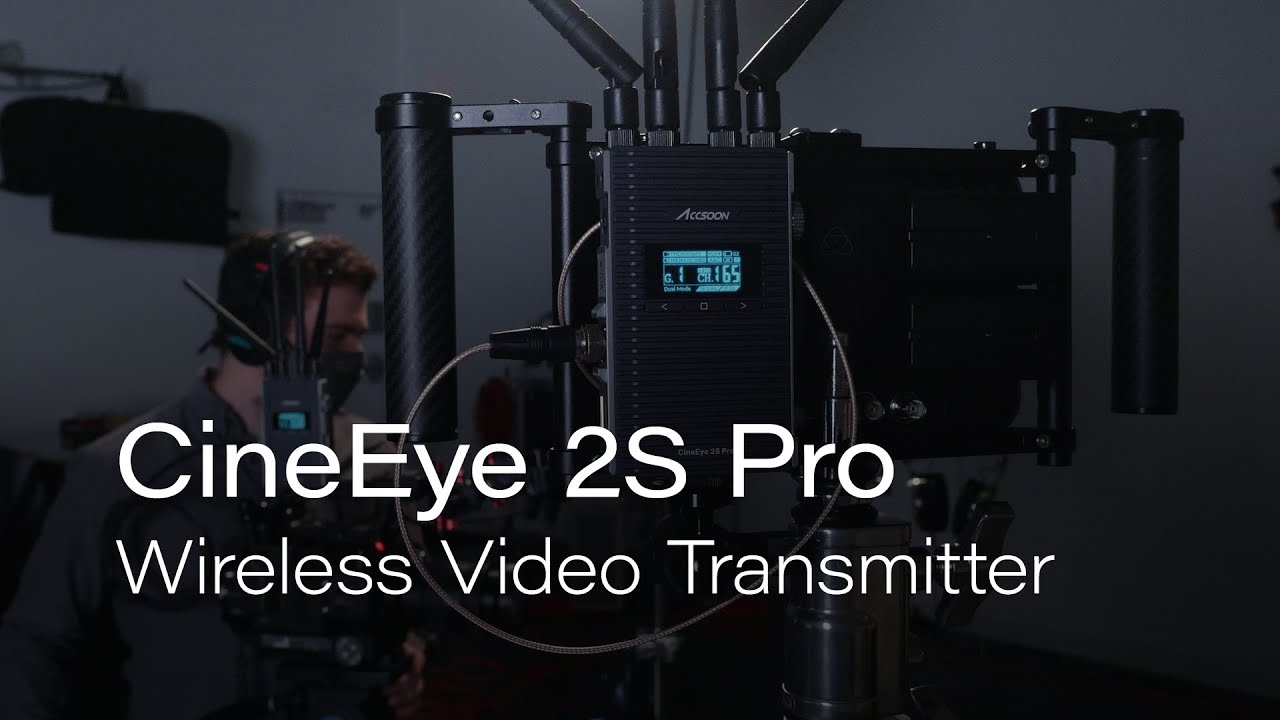 Accsoon CineEye 2S Pro | Cinema-Level Wireless Video Transmission for Everyone