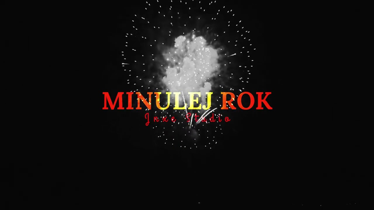 JNXE - MINULEJ ROK (2025 Outro]