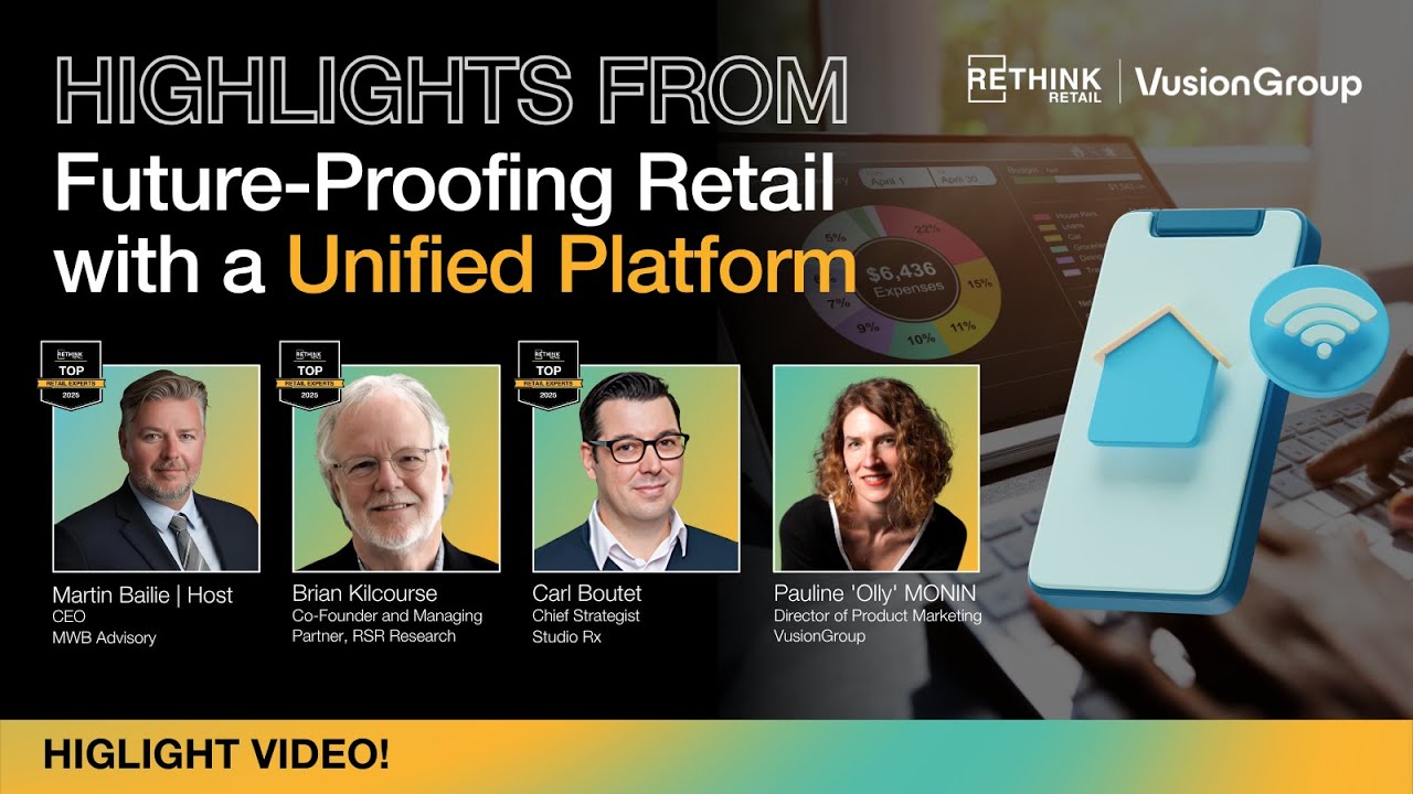 Higlights from: Future-Proofing Retail with a Unified Platform