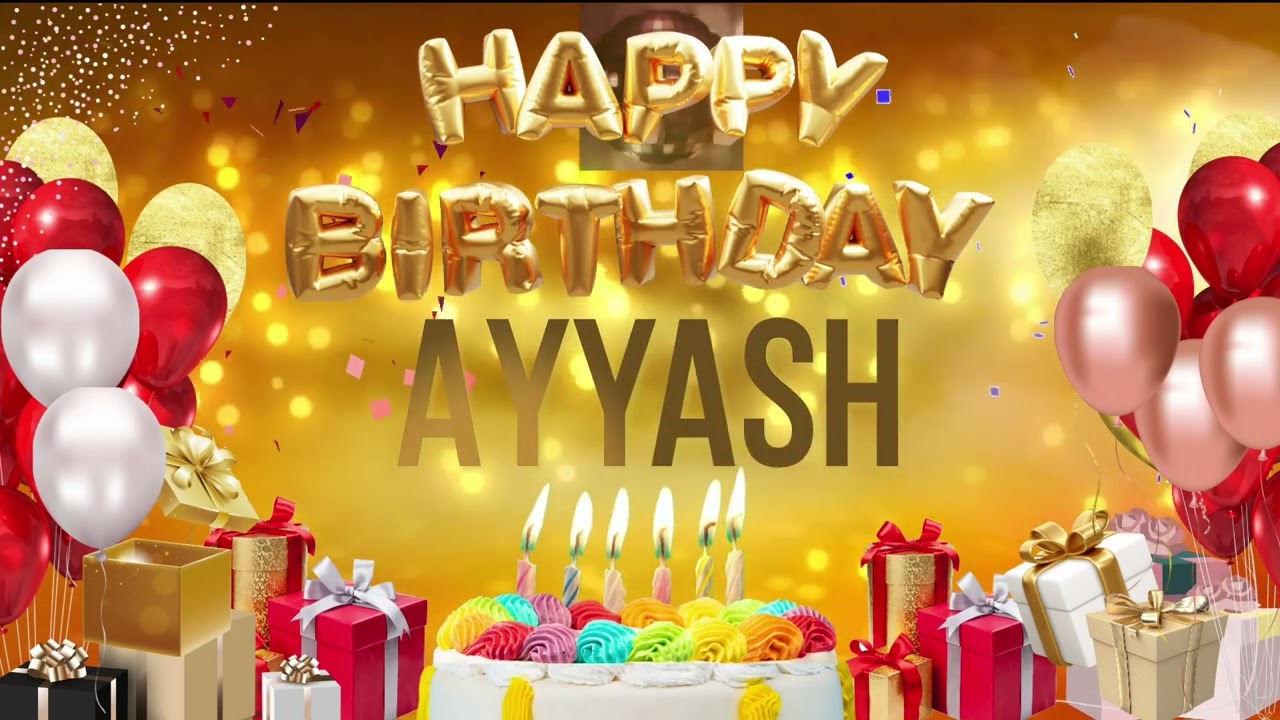 Ayyash - Happy Birthday Ayyash