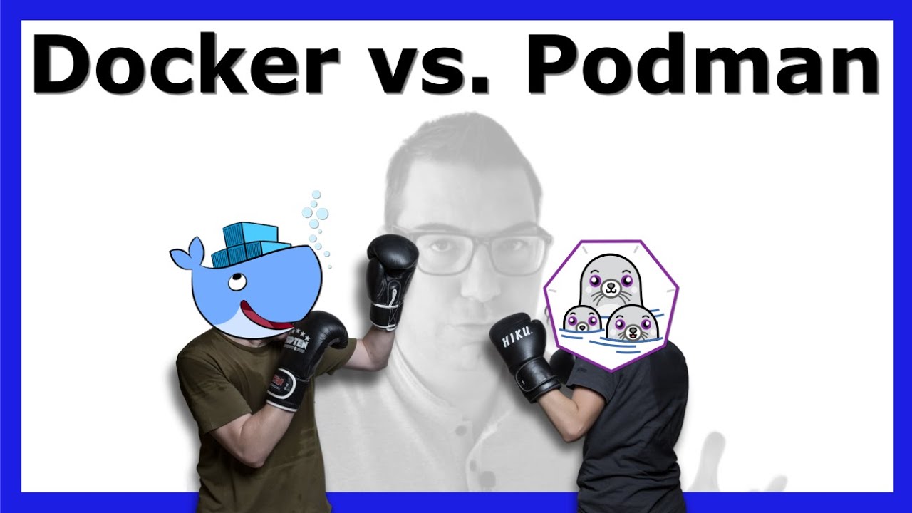 Podman vs. Docker. Instalamos Podman, trasteamos y entendemos la pugna