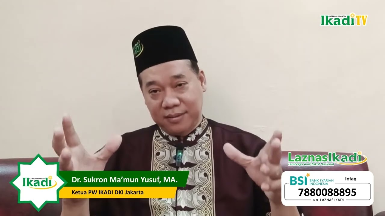 Menghidupkan Sunnah dalam Kehidupan Sehari-hari  |  Dr. Sukron Ma’mun Yusuf, MA.
