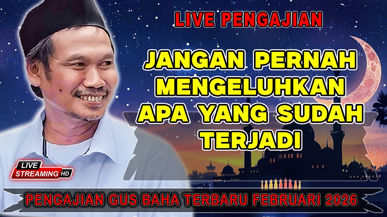 🔴GUS BAHA || JANGAN PERNAH MENGELUH DENGAN APA YANG SUDAH TERJADI || #gusbahaterbaru