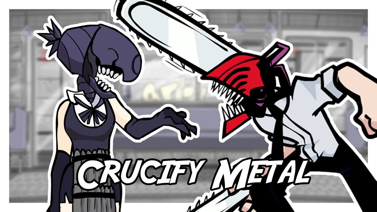 FNF Crucify [Metal] but it's Reze vs Denji [Chainsaw Man]
