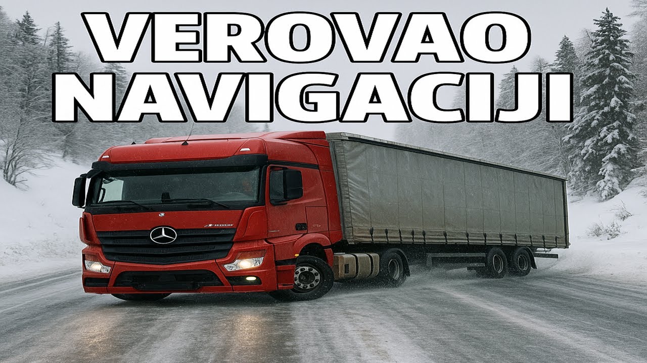 Kad te navigacija izda: Kako sam zalutao sa kamionom 🚚😂
