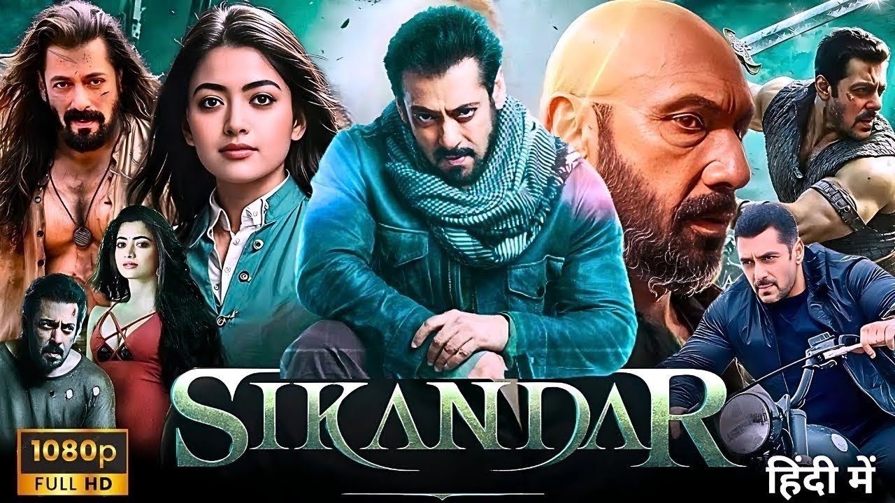 Sikandar Full Movie 2025 | EID Special | Salman Khan & Rashmika New Hindi Action Superhit Movie 2025