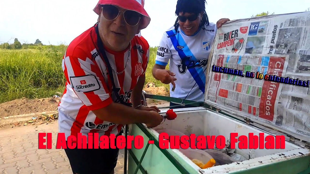 El Achilatero - Gustavo Fabian