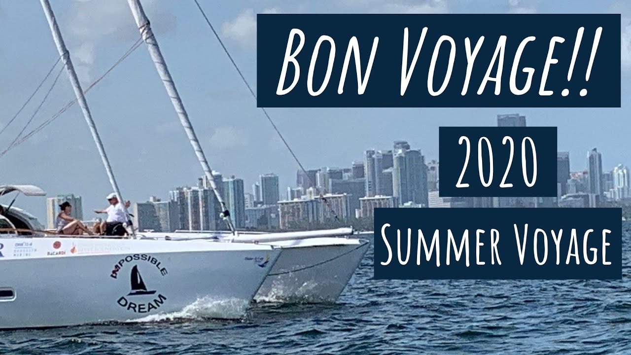 Bon Voyage: Setting Sail on Our 2020 Voyage of Hope