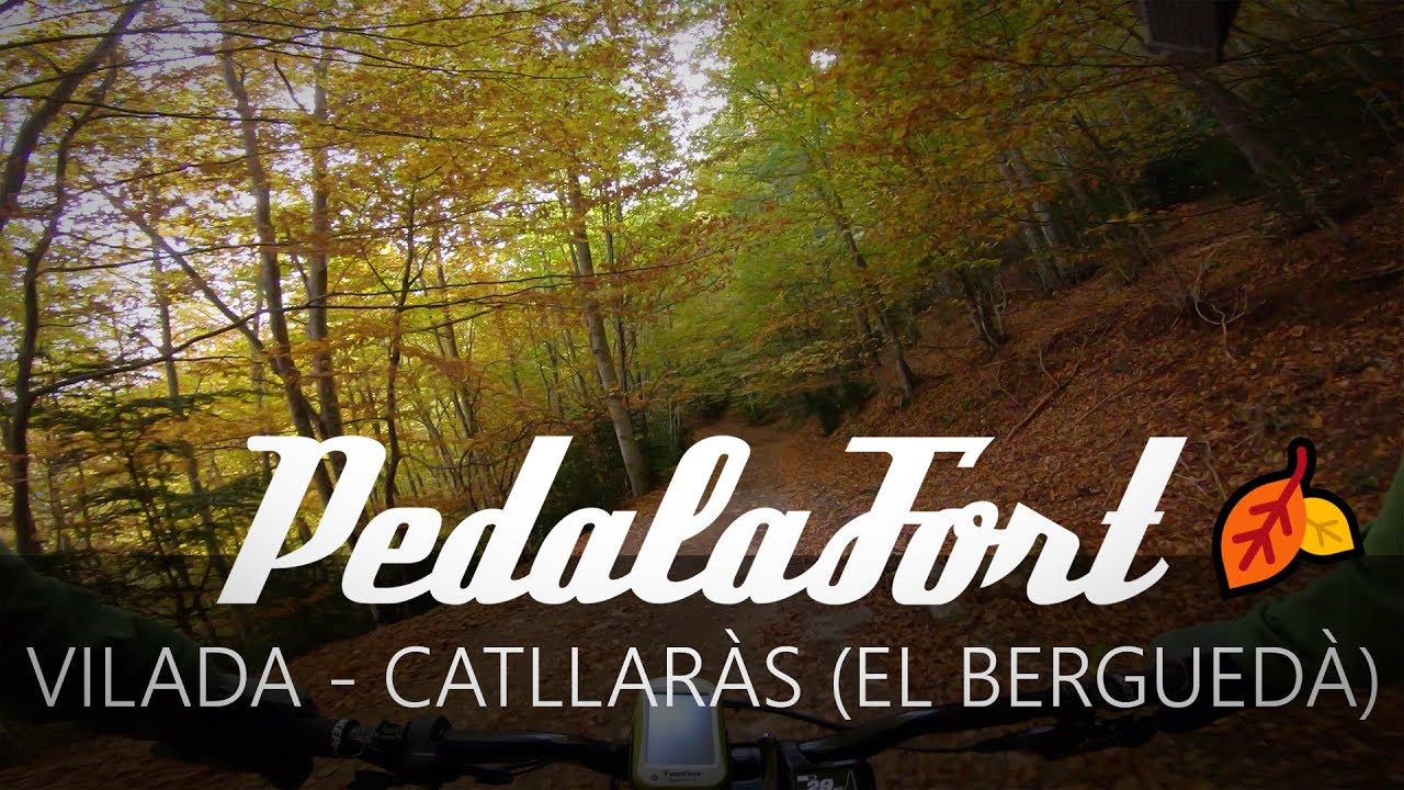 Vilada - Catllaràs (El Berguedà) - Enduro Mountain Bike MTB 4K