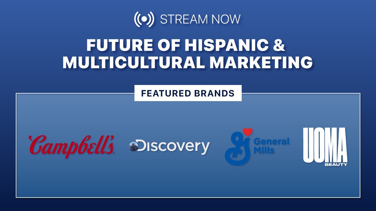 Future of Hispanic and Multicultural Marketing