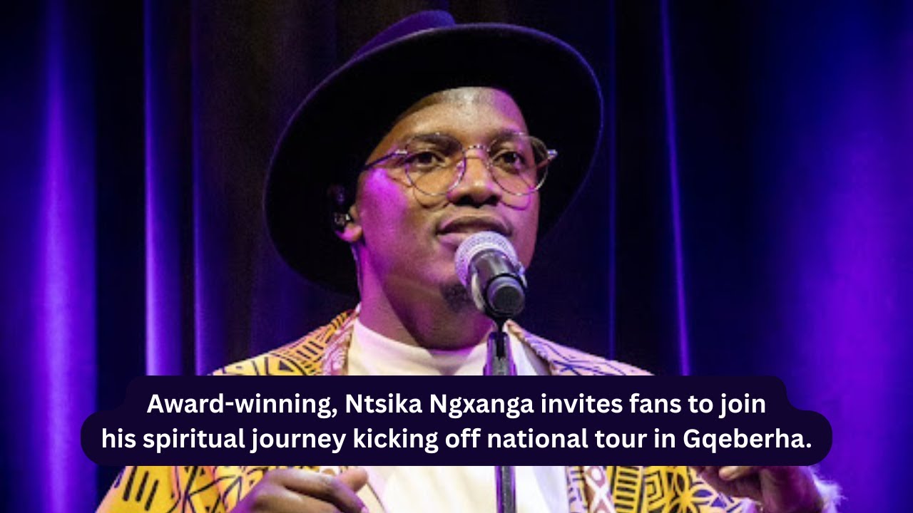Award-winning, Ntsika Ngxanga invites fans to join his spiritual journey kicking off tour in GQ.