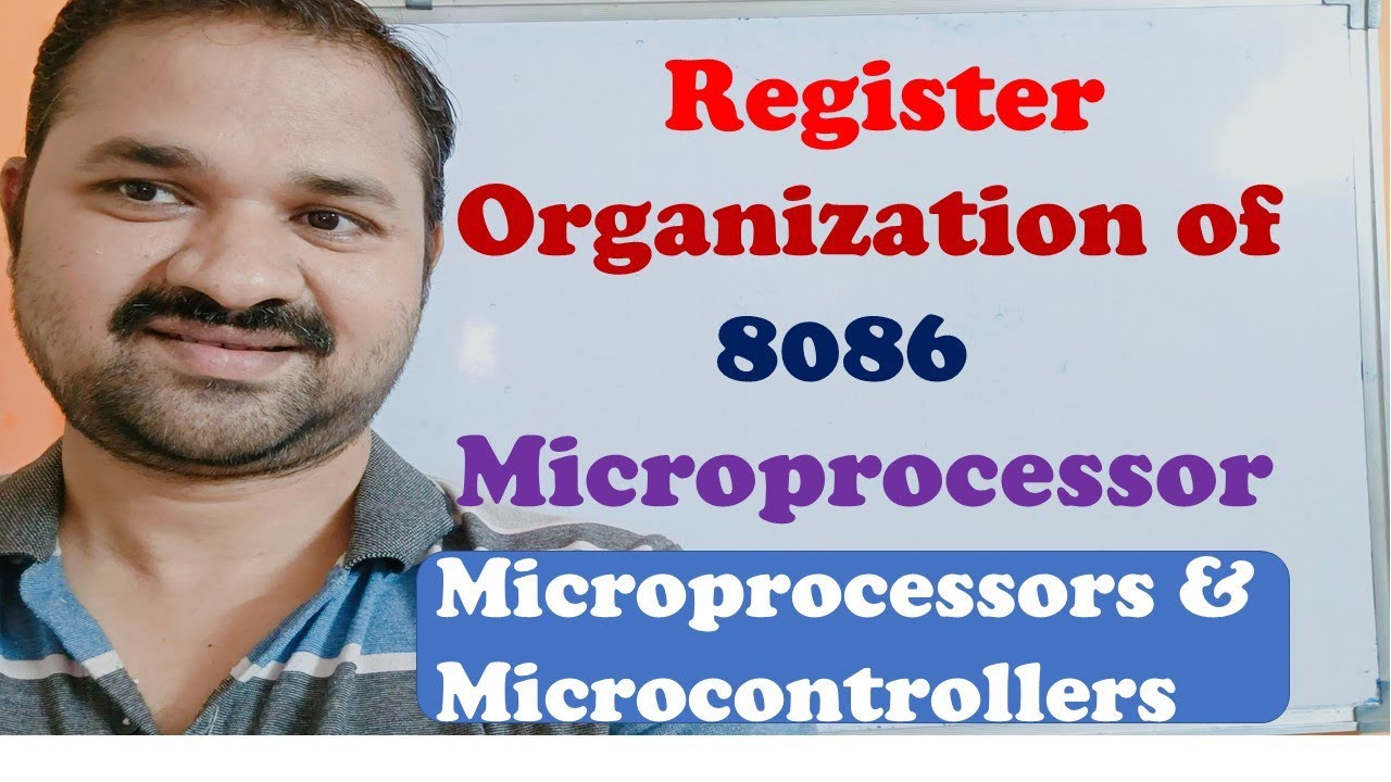 Register Organization of 8086 Microprocessor || Microprocessors and Microcontrollers