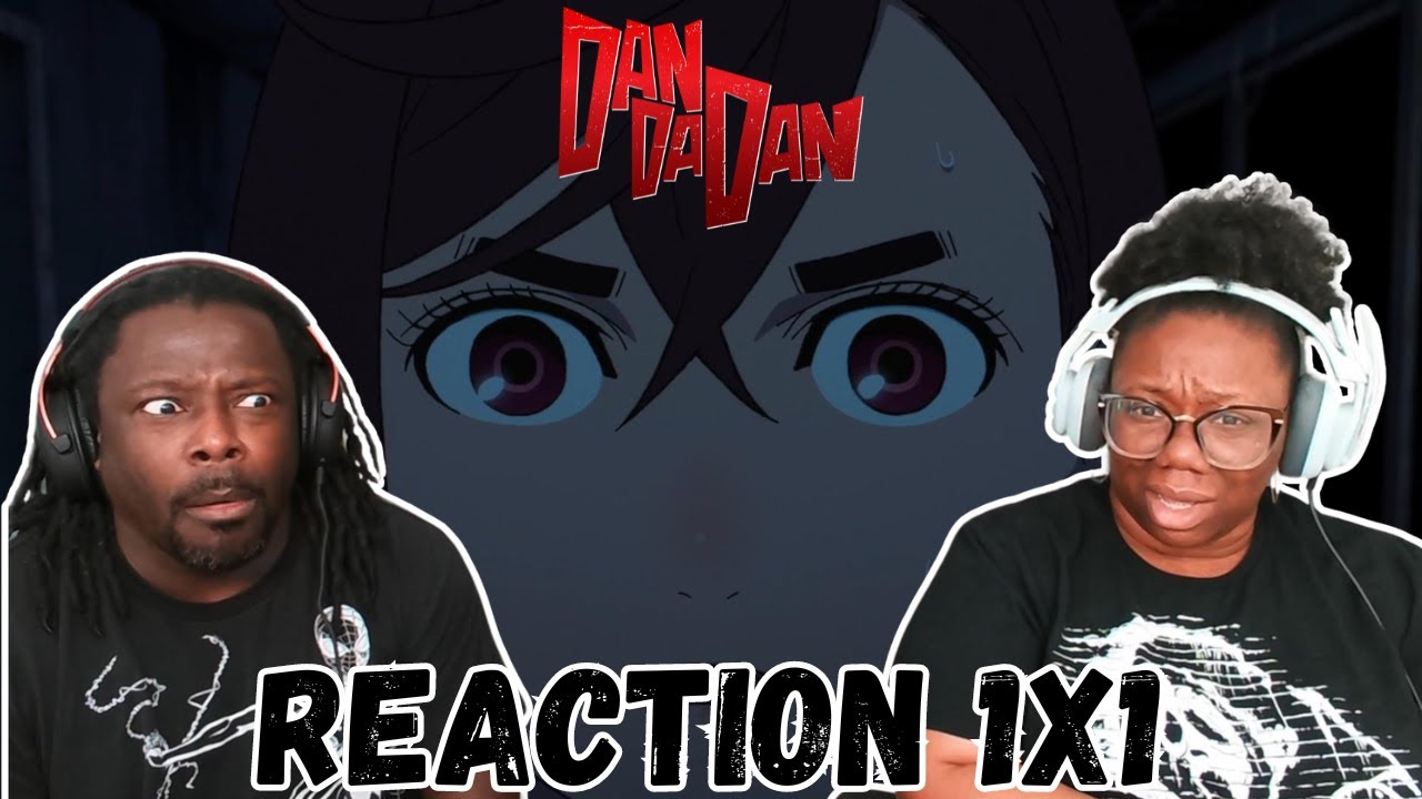 Dan Da Dan 1x1 | That's How Love Starts, Ya Know! | Reaction