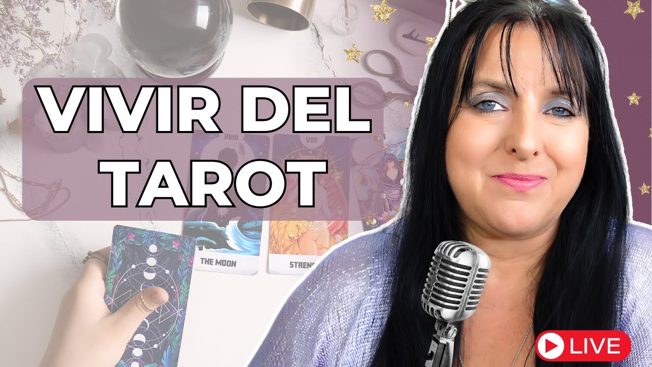 Vivir del Tarot 💫Pregunta a Tu Mentora
