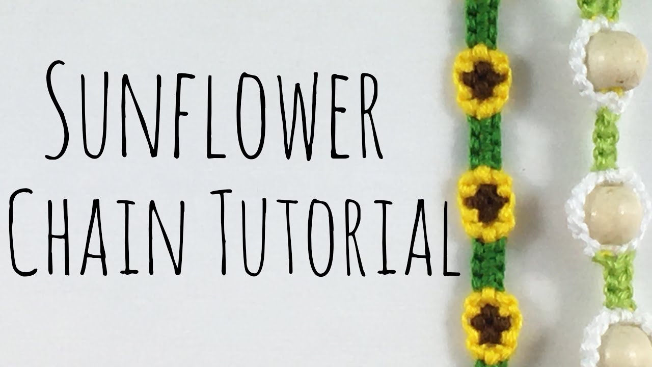 Sunflower Chain Tutorial || Friendship Bracelets