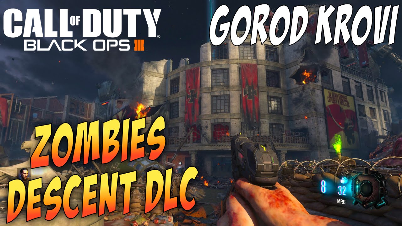 Black Ops 3 Zombies 'GOROD KROVI' Gameplay (Descent DLC Map Pack #3)