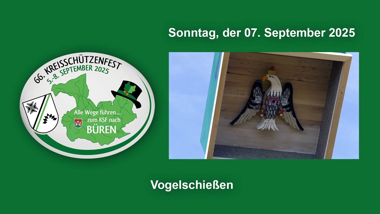 KSF Büren 2025 Montag Vogelschiessen