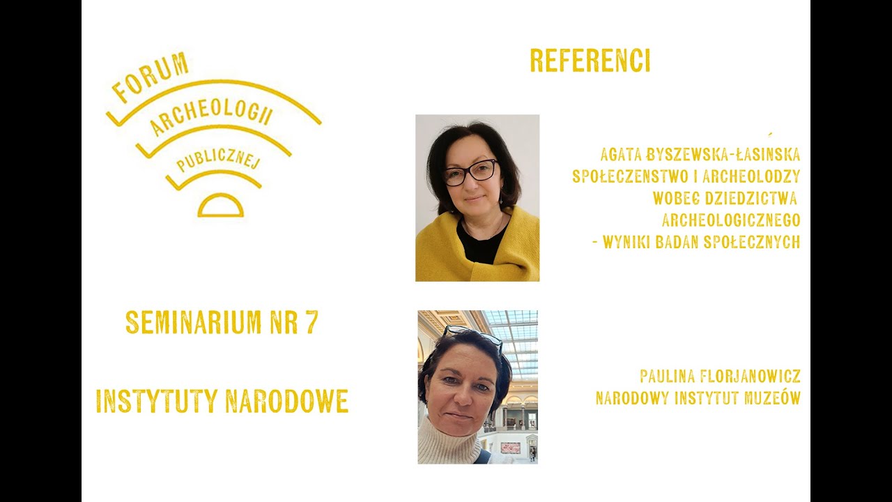 Seminarium nr 7 - Forum Archeologii Publicznej