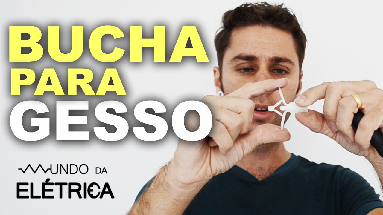 Bucha para gesso e Dry-Wall - Fixando luminária