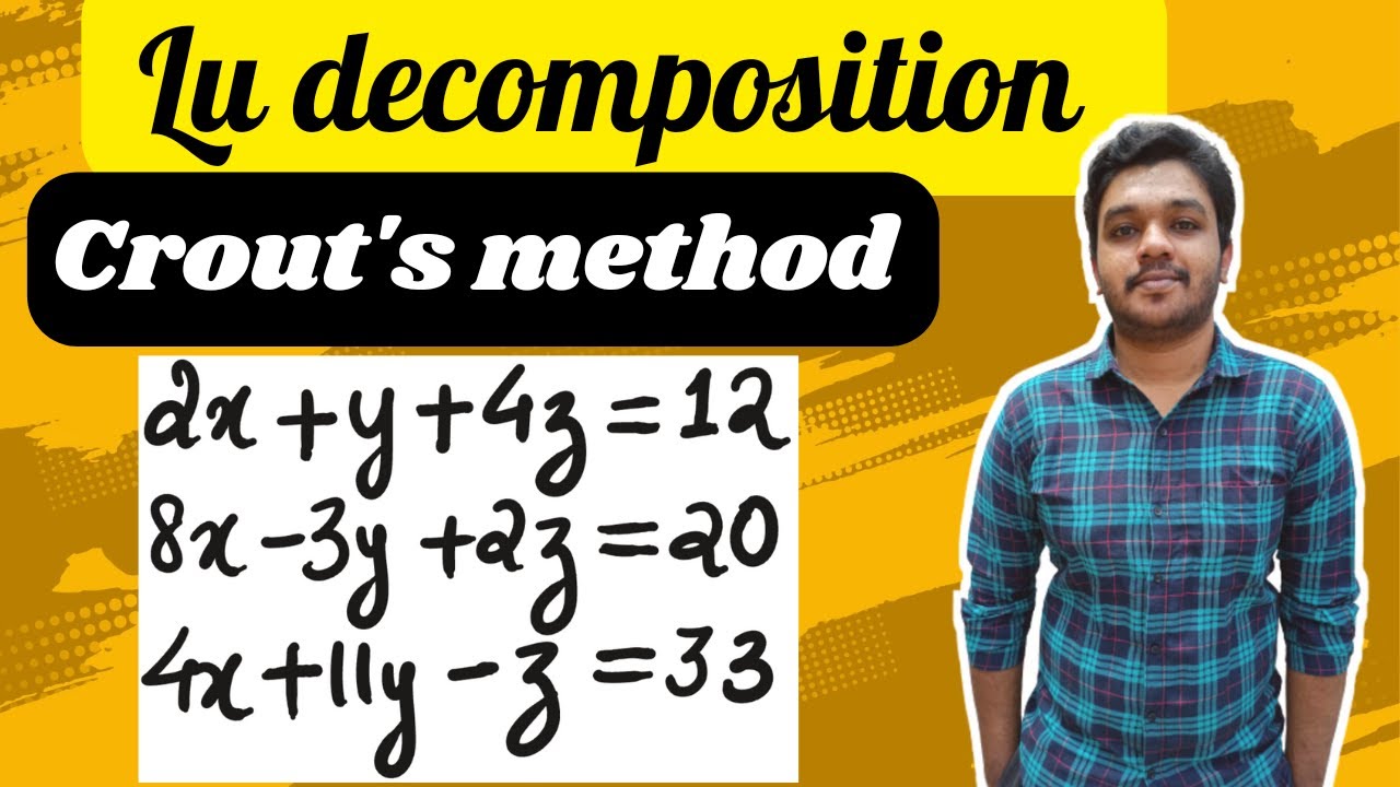 LU decomposition method | Crout's method |Example Solved | Engineering mathematics | Mathspedia |