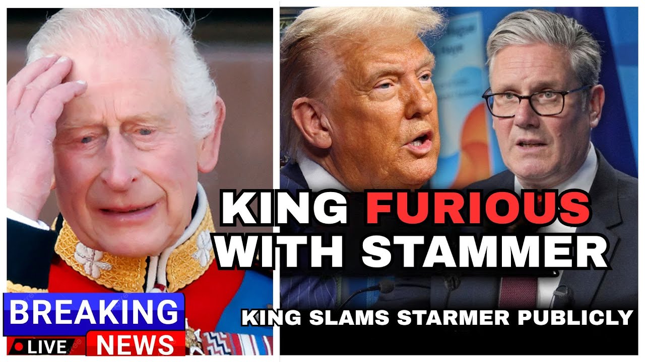 King Charles vs. Starmer: The Diplomatic Clash Shaking British Politics