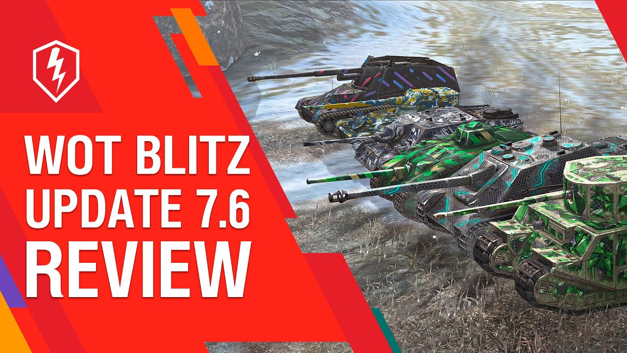 WoT Blitz. Update 7.6 Review