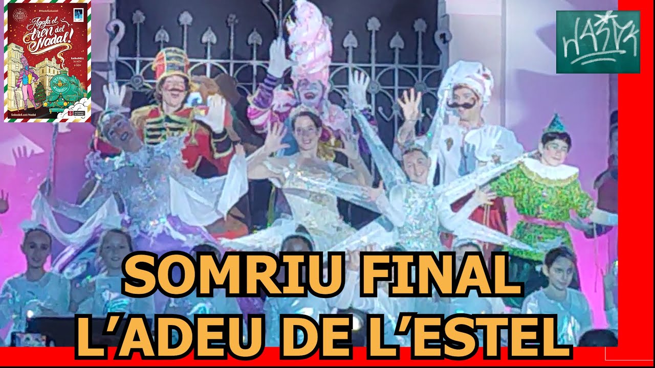 Somriu Al Nadal Final - L' Adeu de l'Estel