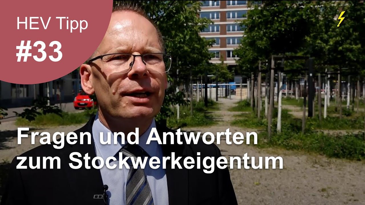 HEV Tipp #33 &ndash; Fragen und Antworten zum Stockwerkeigentum