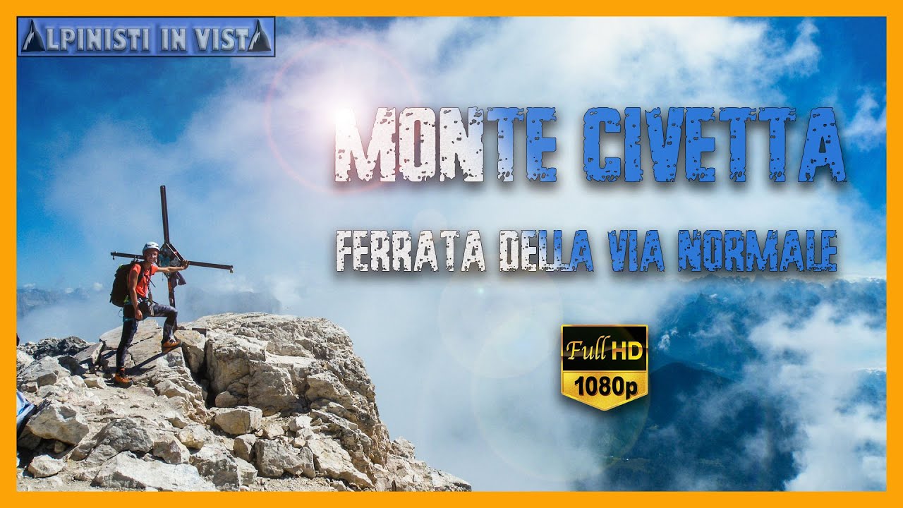 Monte Civetta 3220 m, ferrata della Via Normale
