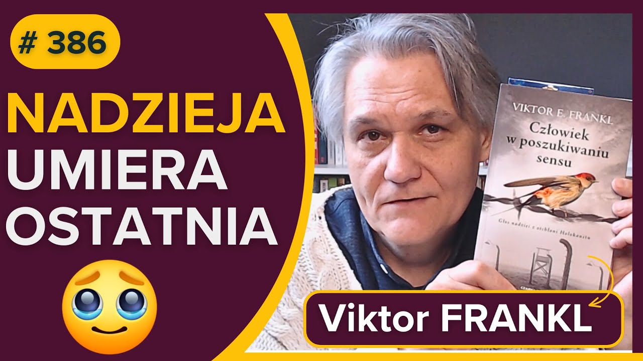 Człowiek w poszukiwaniu sensu - Nadzieja umiera ostatnia - Viktor FRANKL - audiobook po polsku
