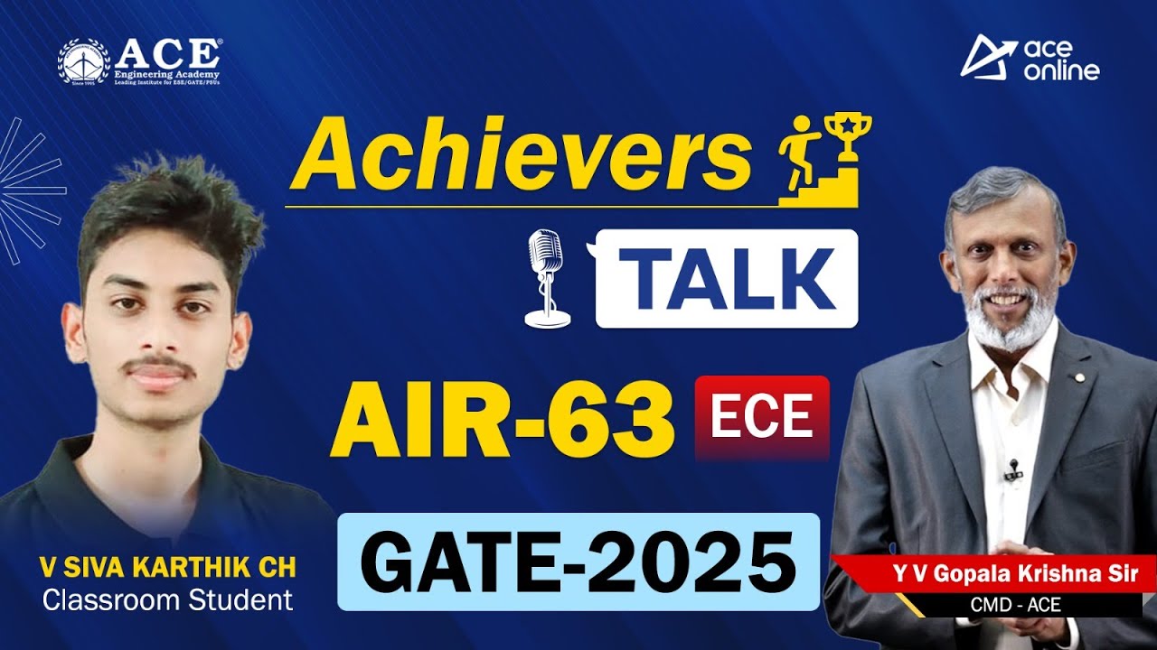 GATE 2025 AIR-63, ECE | V Siva Karthik CH - Achiever's Talk was a Classroom Student | ACE Online