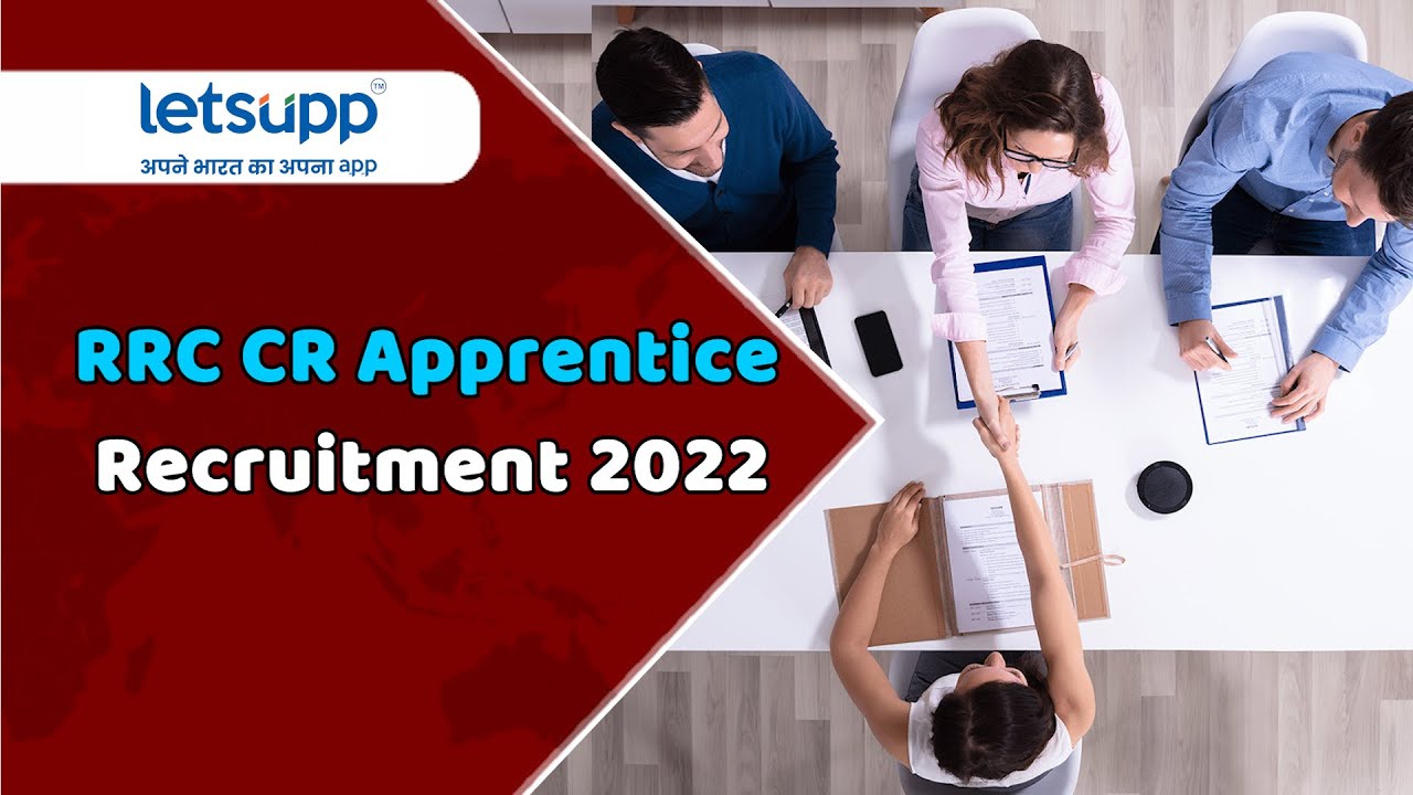 RRC CR Apprentice Recruitment 2022