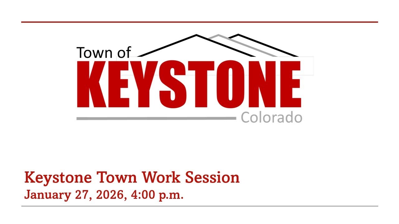 Keystone Town Council Work Session (January 27, 2026)