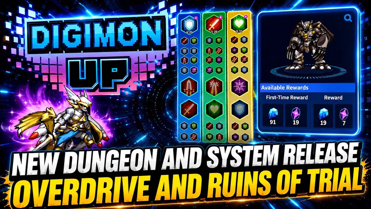 Digimon Up &mdash; новая система Overdrive и новое подземелье &laquo;Руины испытаний&raquo;!