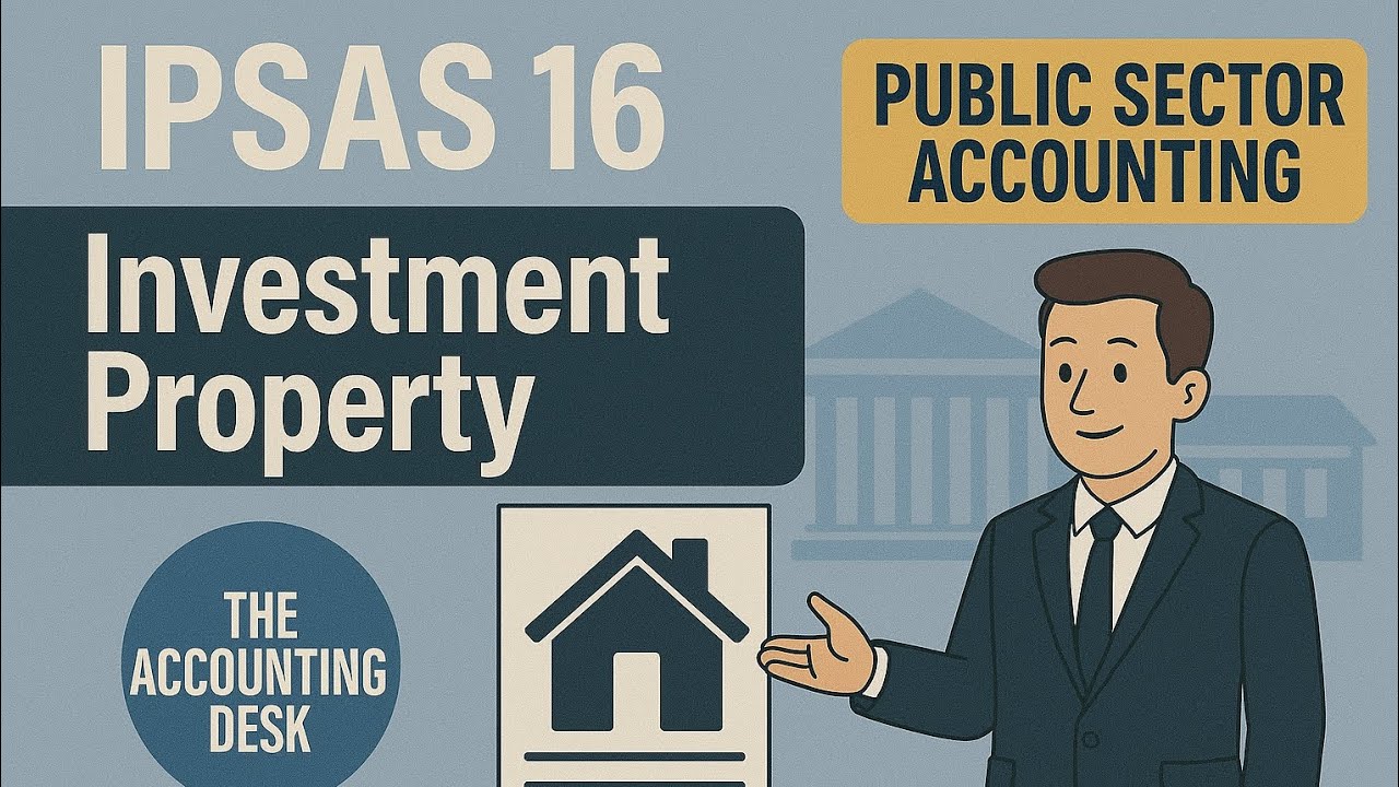 IPSAS 16 - INVESTMENT PROPERTY