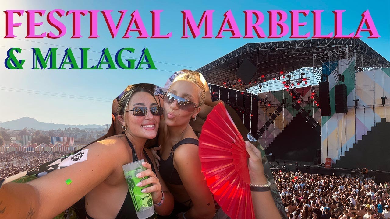 Increíble festival en MARBELLA!! y Ciudad de Málaga  (VLOG #30)