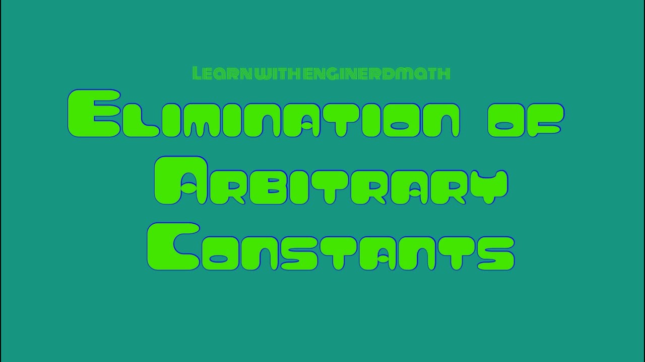 Elimination of Arbitrary Constants |Differential Equations  (Tagalog/Filipino Math)