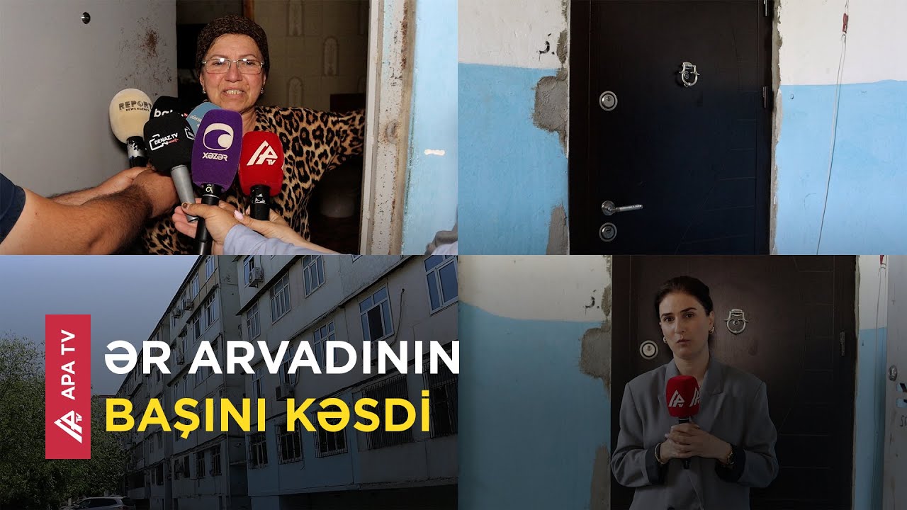 Abşeronda dəhşətli cinayət: kişi arvadını öldürdü – Qonşular nə danışdı? –APA TV