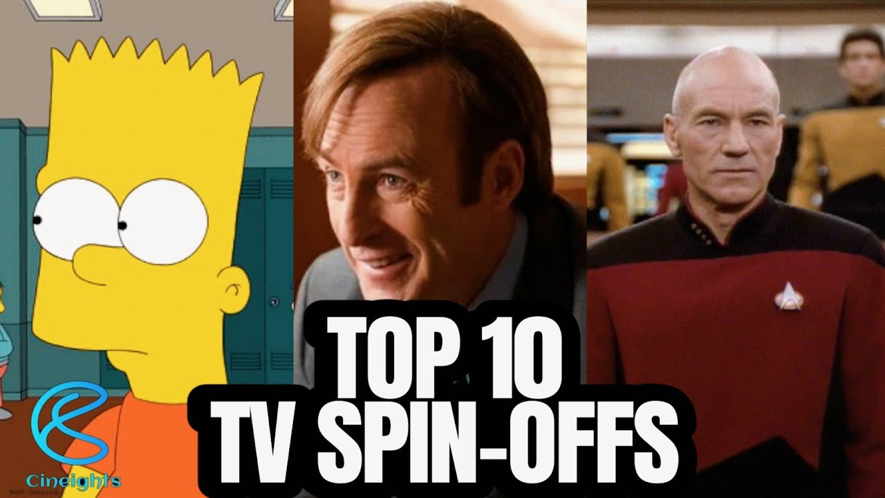 Top 10 TV Spin-Offs: Ranked by IMDB | Uncover the Best Successors of Beloved Shows
