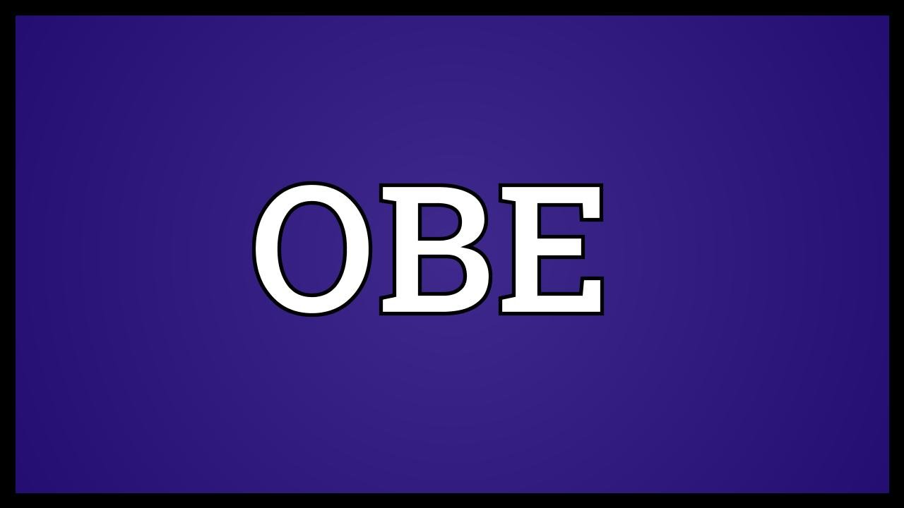 OBE Meaning