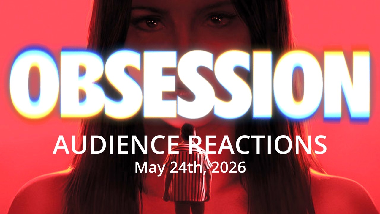 (СПОЙЛЕРЫ) OBSESSION 2026 Реакция зрителей: 24 мая 2026 г.