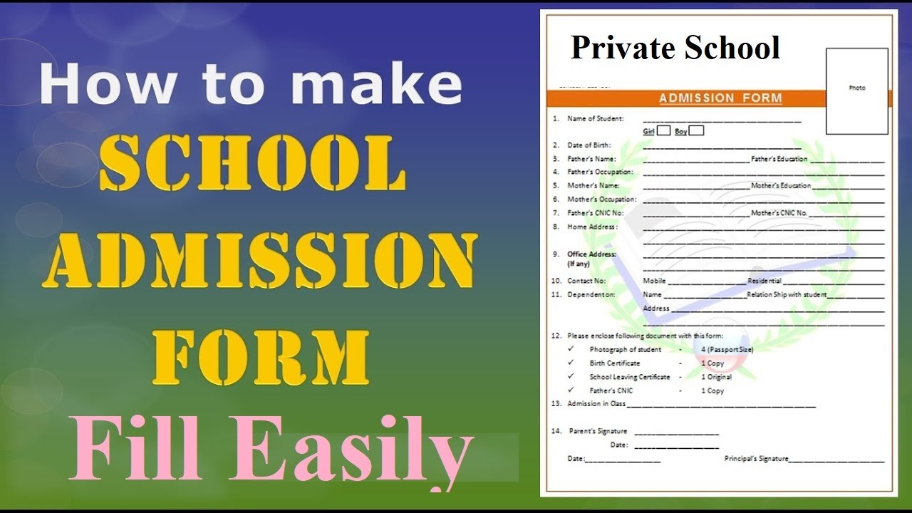 How to fill school admission Form | Private School Admission Form | School Admission Form Fill up