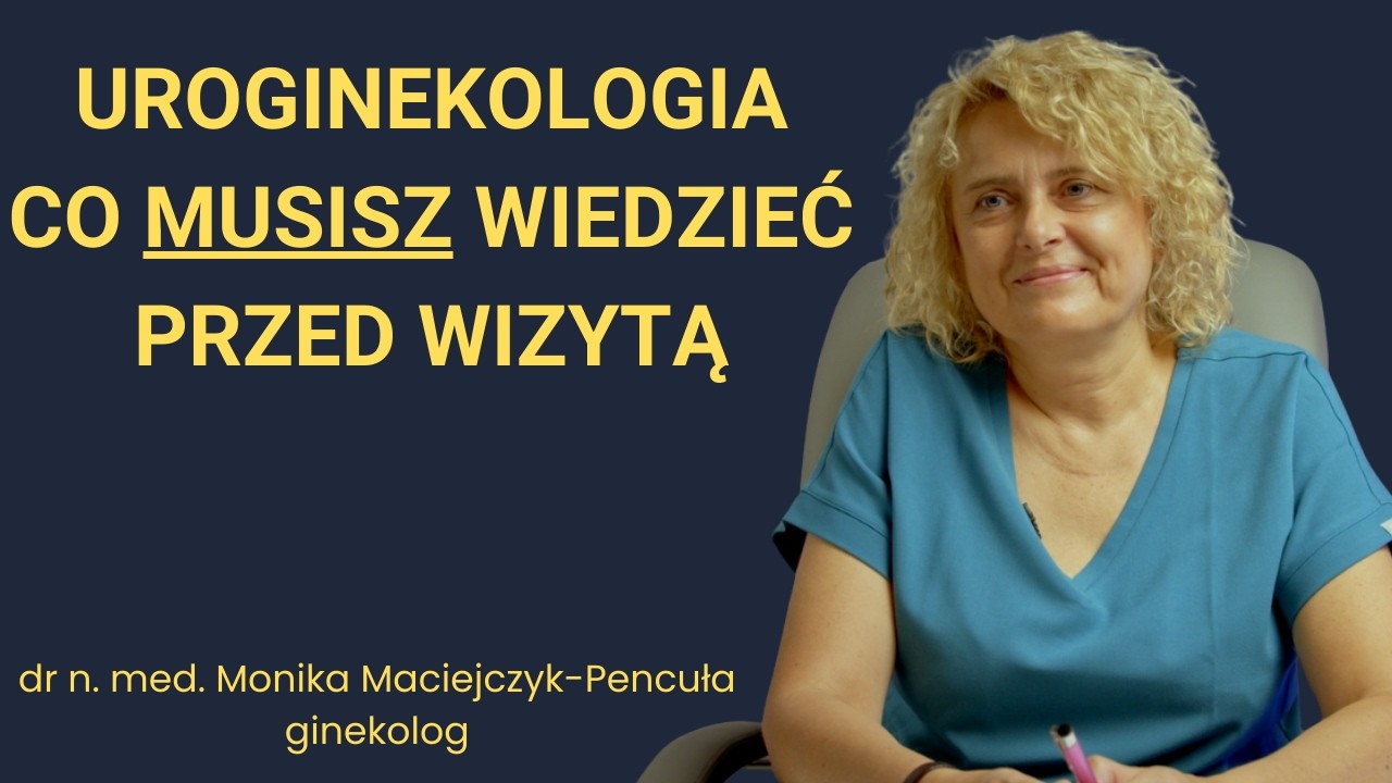 Wypadanie narządu rodnego u kobiet, nietrzymanie moczu, menopauza - obalanie wszelkich mitów i obaw