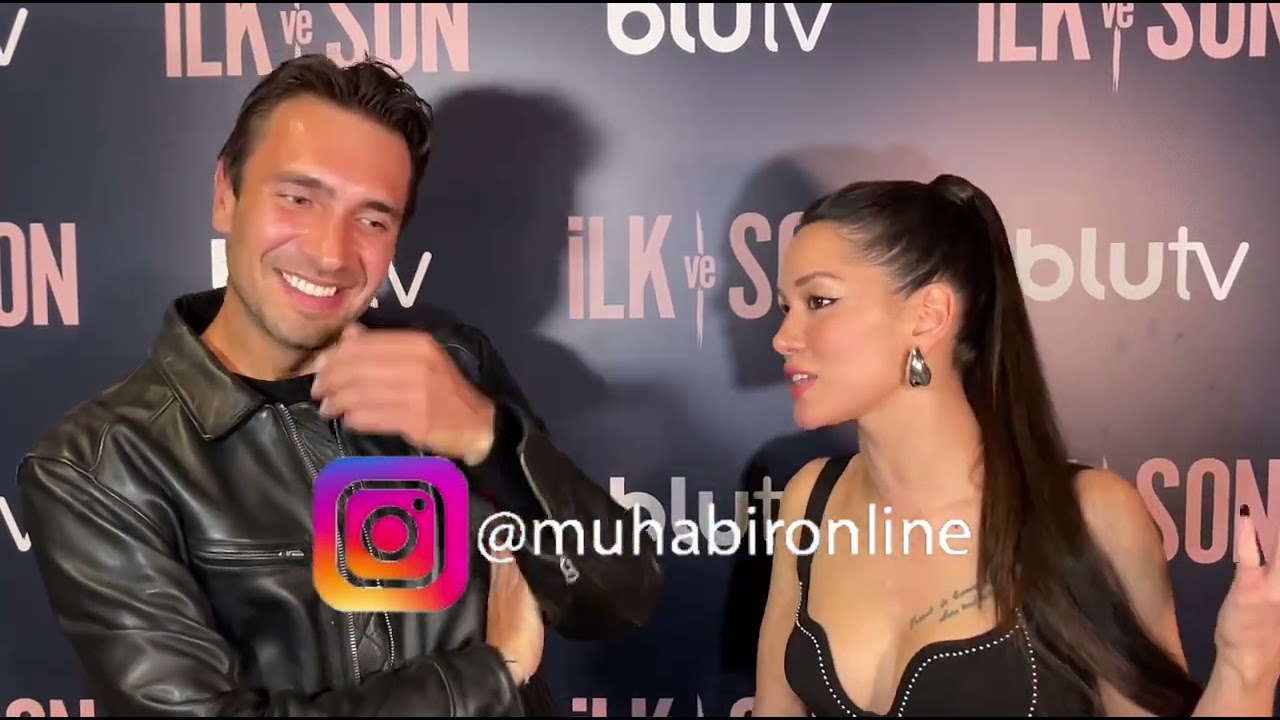 İlk ve Son oyuncuları Ulaş Tuna Astepe ve Hazal Subaşı’dan övgü dolu sözler! Bir elmanın iki yarısı