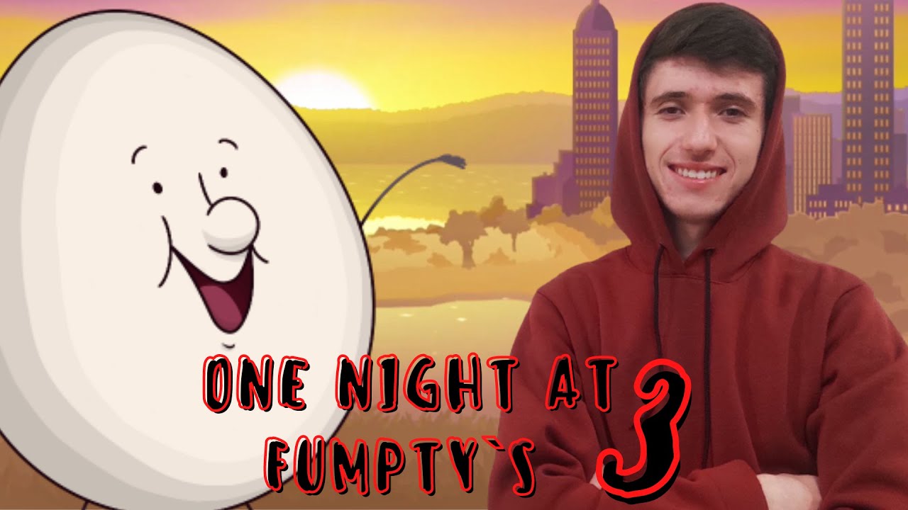 ОТ ЗАКАТА ДО РАССВЕТА !!! ► ONE NIGHT AT FLUMPTY'S  3 !