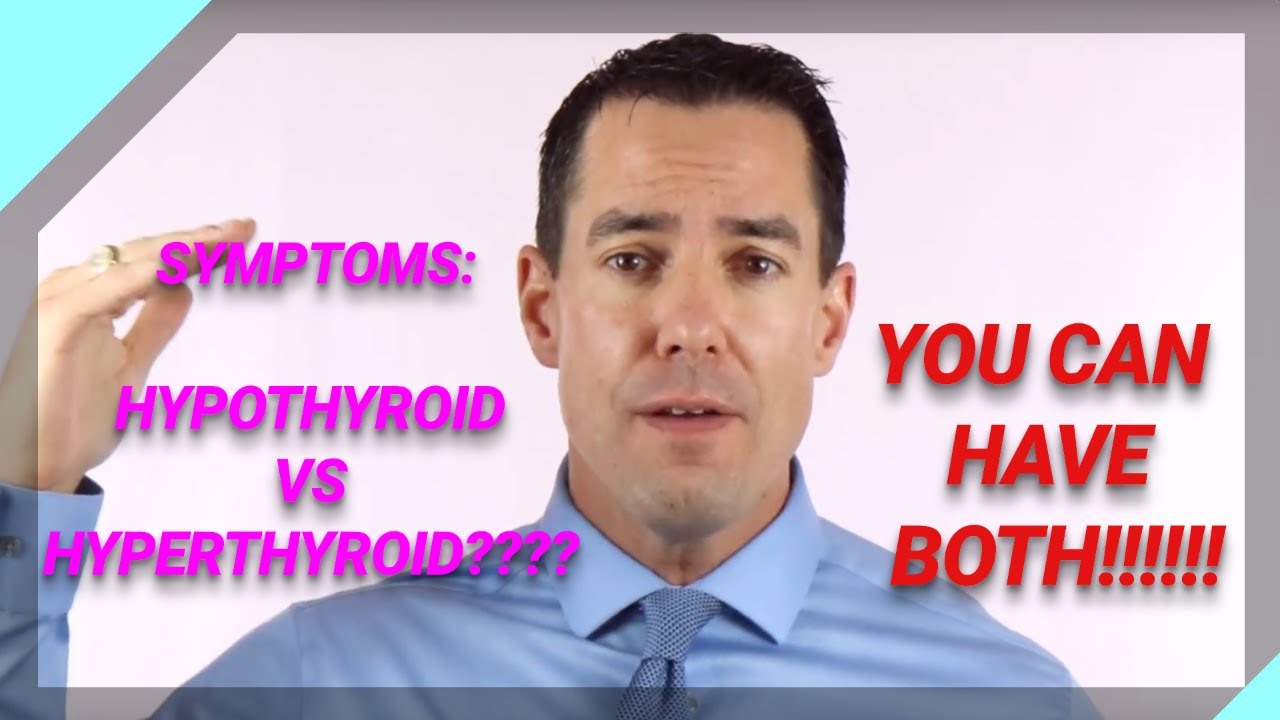 Hypothyroid vs hyperthyroidism symptoms |You can have both| Learn Why