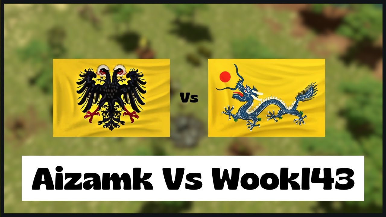 Age of Empires 3- Germany Vs China | Aizamk Vs Wookl43 | Aoe3 DE | 1v1 Pro Game | 4K