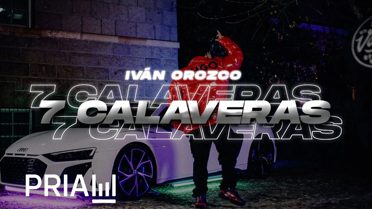 Iván Orozco - 7 Calaveras [Official Video]