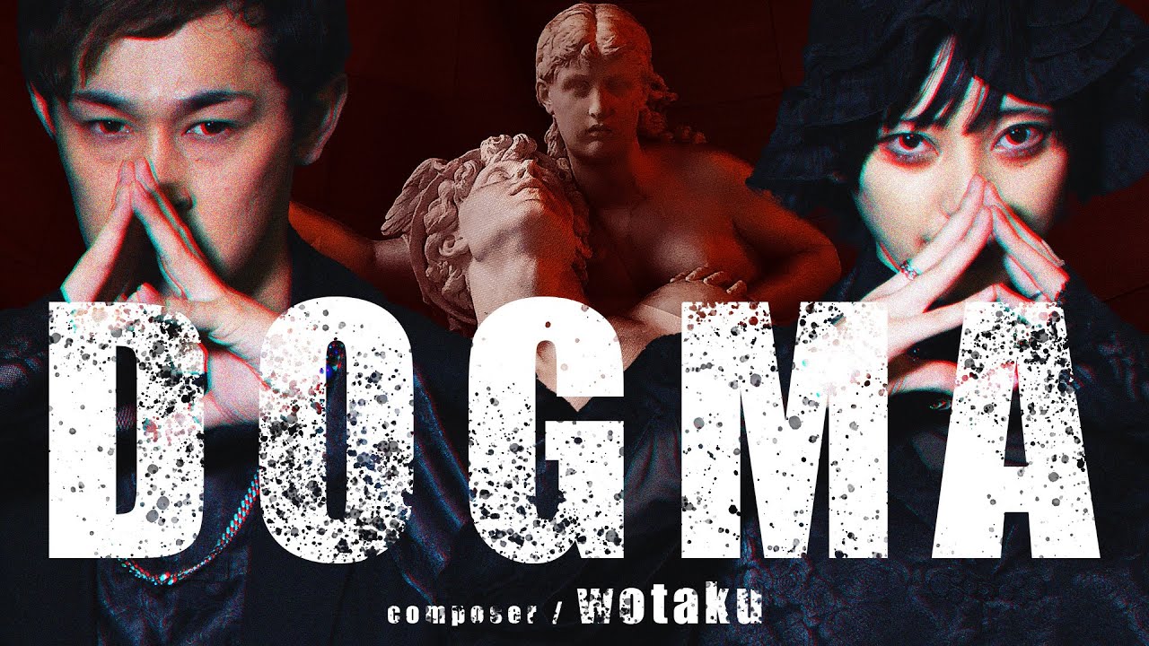 【ウィル×鷹文】DOGMA / wotaku 踊ってみた【オリジナル振付】
