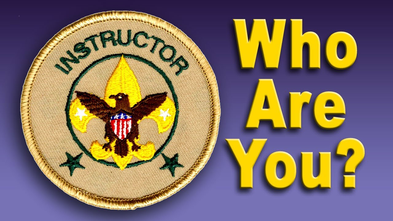 Requirement Sign-off for Troops & Packs - What is an Instructor?